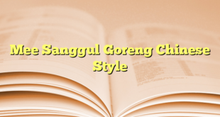Mee Sanggul Goreng Chinese Style