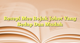 Resepi Mee Rojak Johor Yang Sedap Dan Mudah